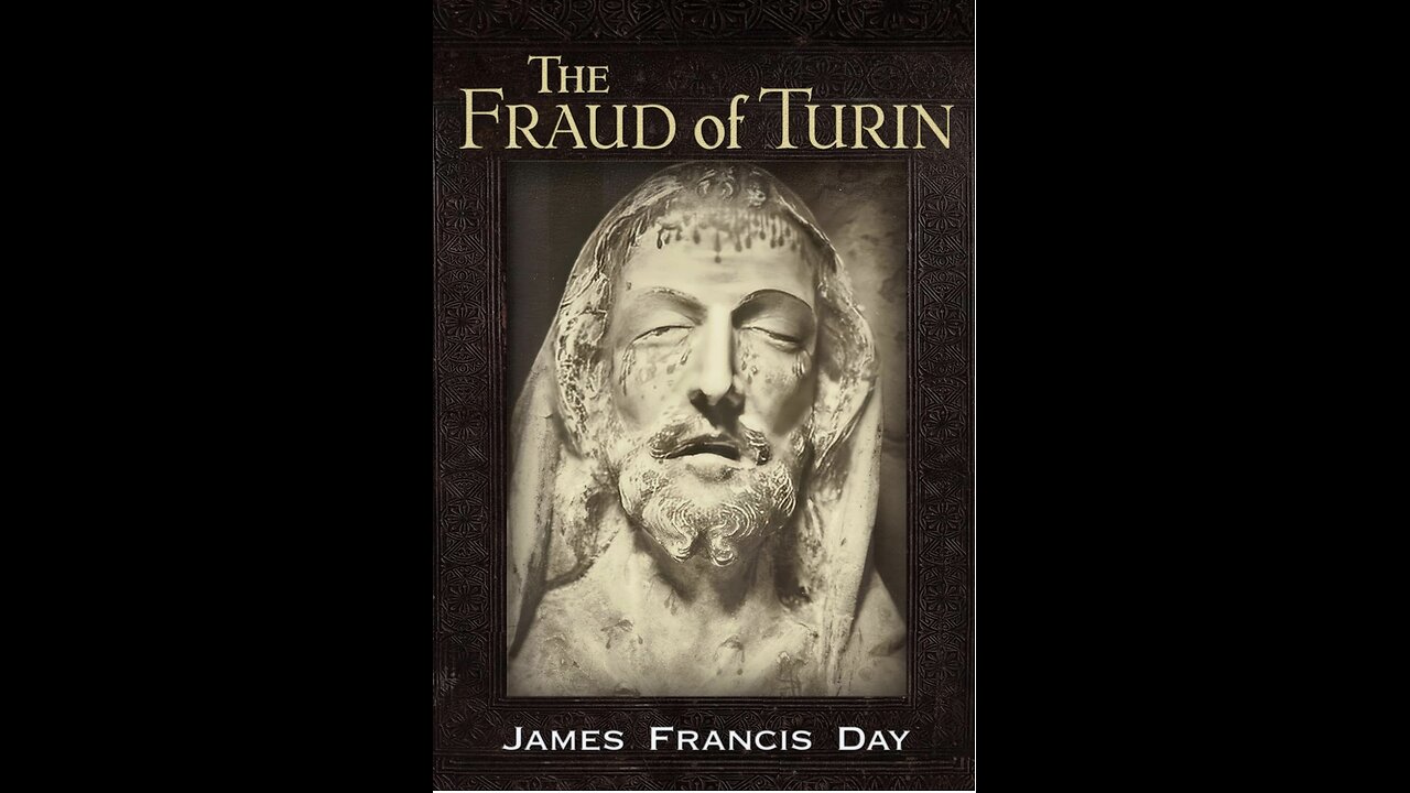 The Fraud of Turin, the New Book by Author James Francis Day