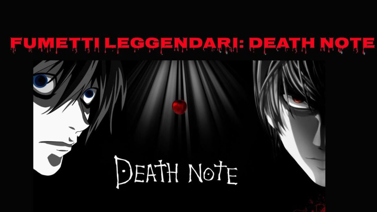 Ep.97 – Fumetti Leggendari – Death Note