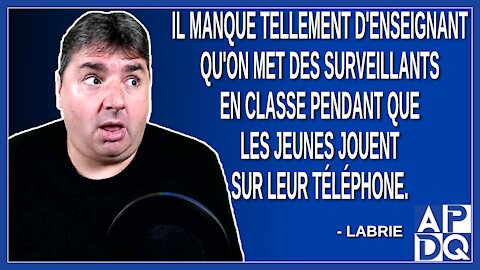 Par manque d'enseignant on met des surveillants en classe