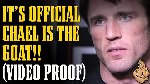 VIDEO MAKES IT OFFICIAL!! Chael Sonnen is the FIGHT GAME GOAT!!!