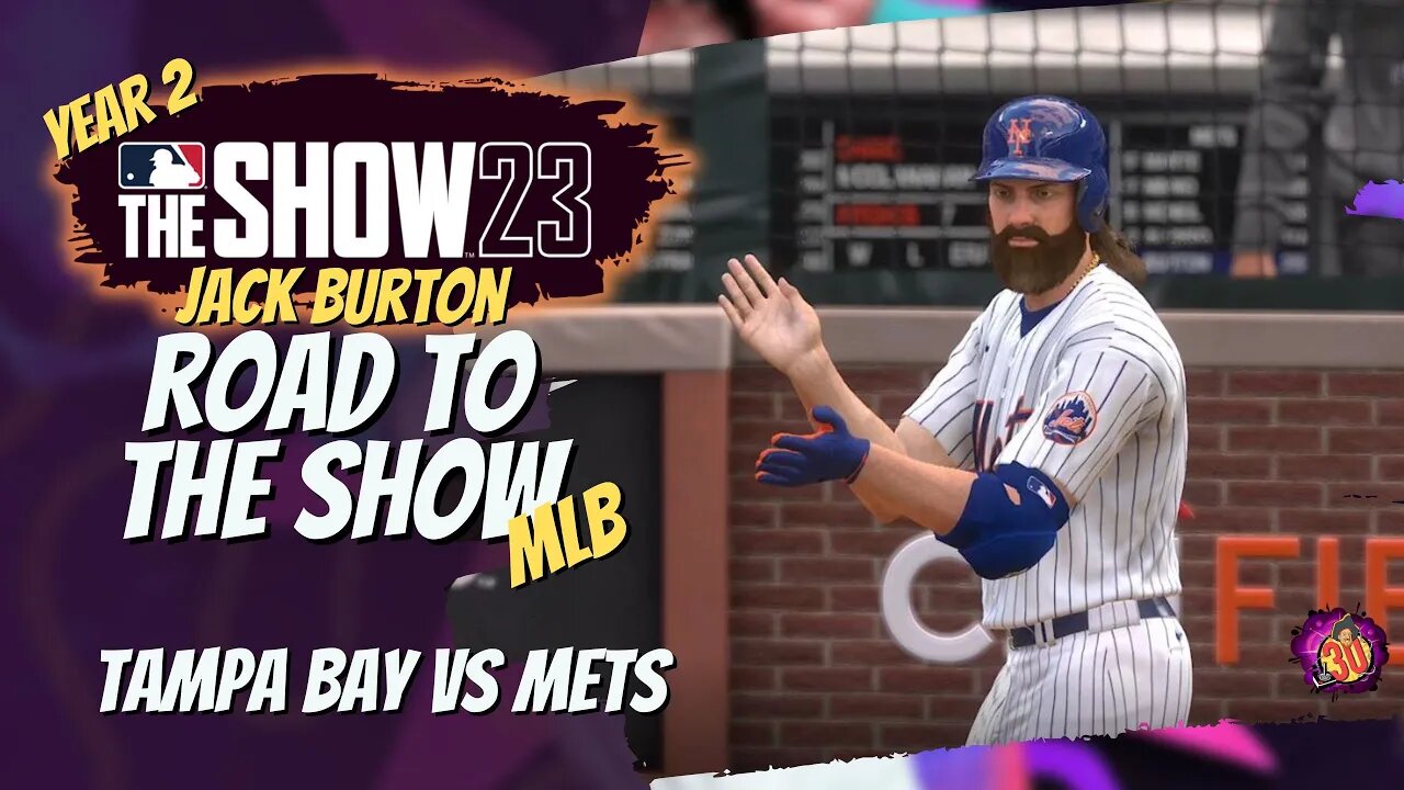 (3rd Series) Rays of Challenge: Jack Burton Faces Off Against Tampa in MLB The Show