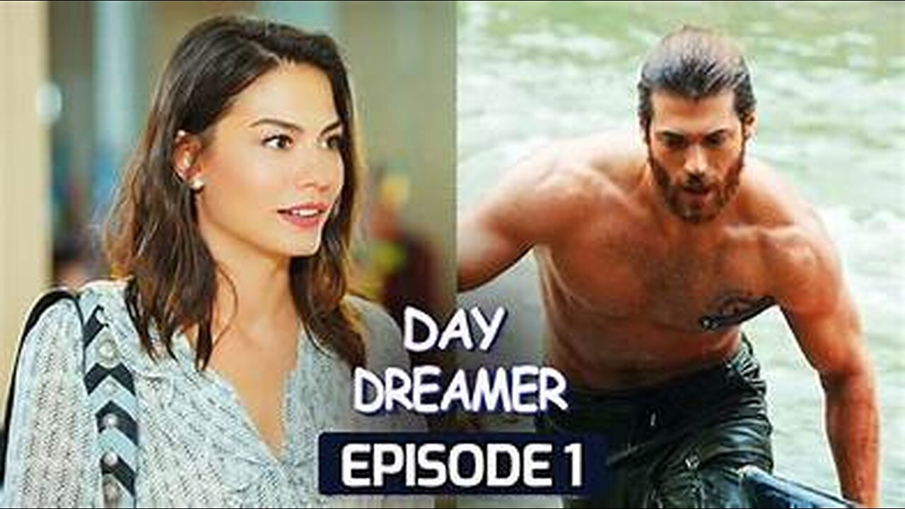 Day Dreamer / Earlt Bird In Hindi-Urdu Episode 1