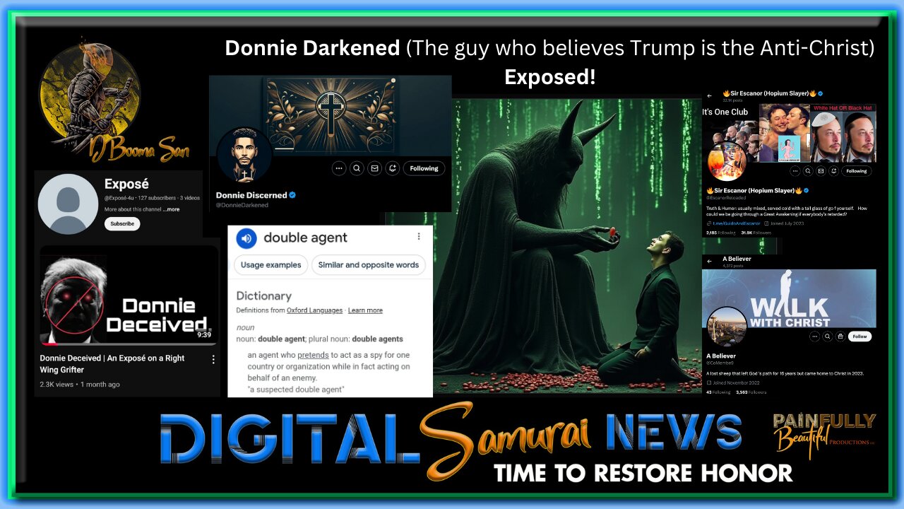 DSNews | Donnie Darkened (The guy who believes Trump is the Anti-Christ) Exposed!