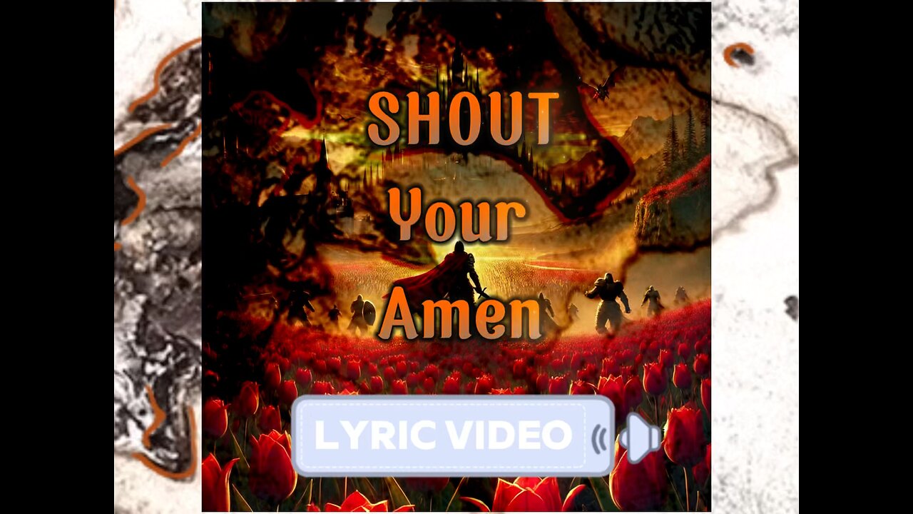 Shout Your Amen (Lyric Video)