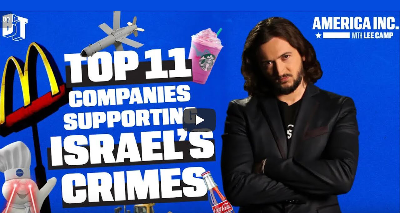 Top 11 Companies Supporting Israel's Murder Crimes