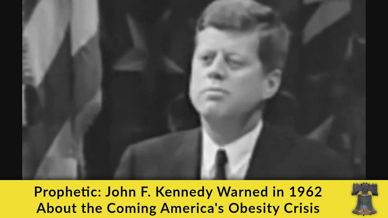 Prophetic: John F. Kennedy Warned in 1962 About the Coming America's Obesity Crisis