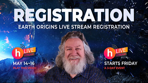 EARTH ORIGINS 2021 REGISTRATION; A SPECIAL, 3-DAY, LIVE EVENT!