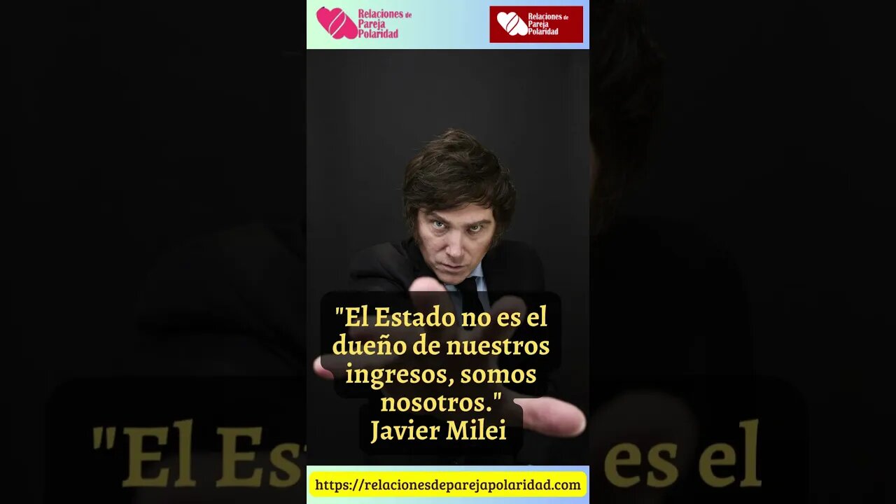 49. El Estado no es el dueño de nuestros ingresos, somos nosotros #JavierMilei