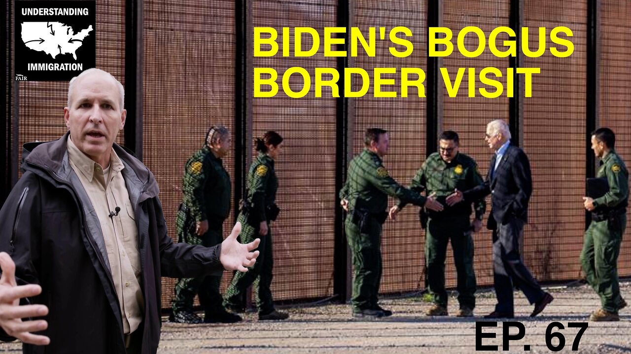 Biden's Bogus Border Visit | Episode 67