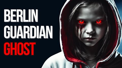 The Ghostly Guardian of Berlin Cathedral - German Urban Legend