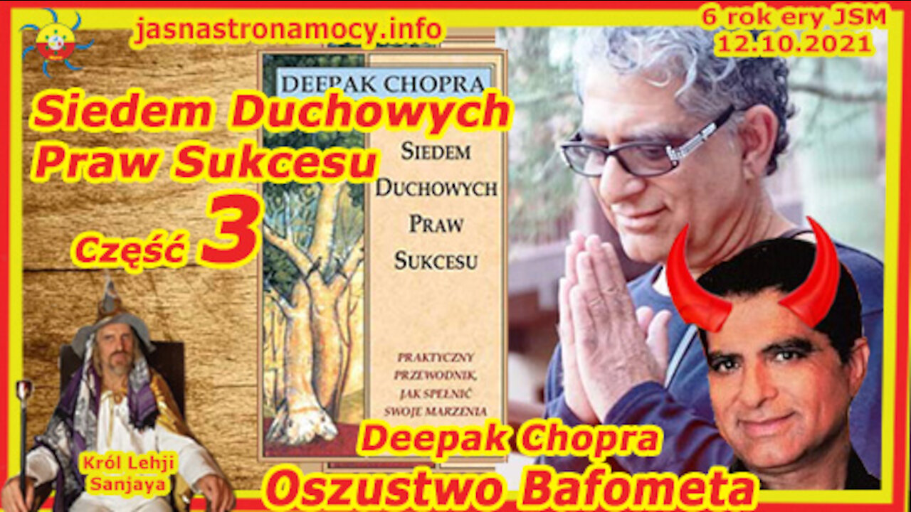 Siedem Duchowych Praw Sukcesu Deepak Chopra Oszustwo Bafometa część 3