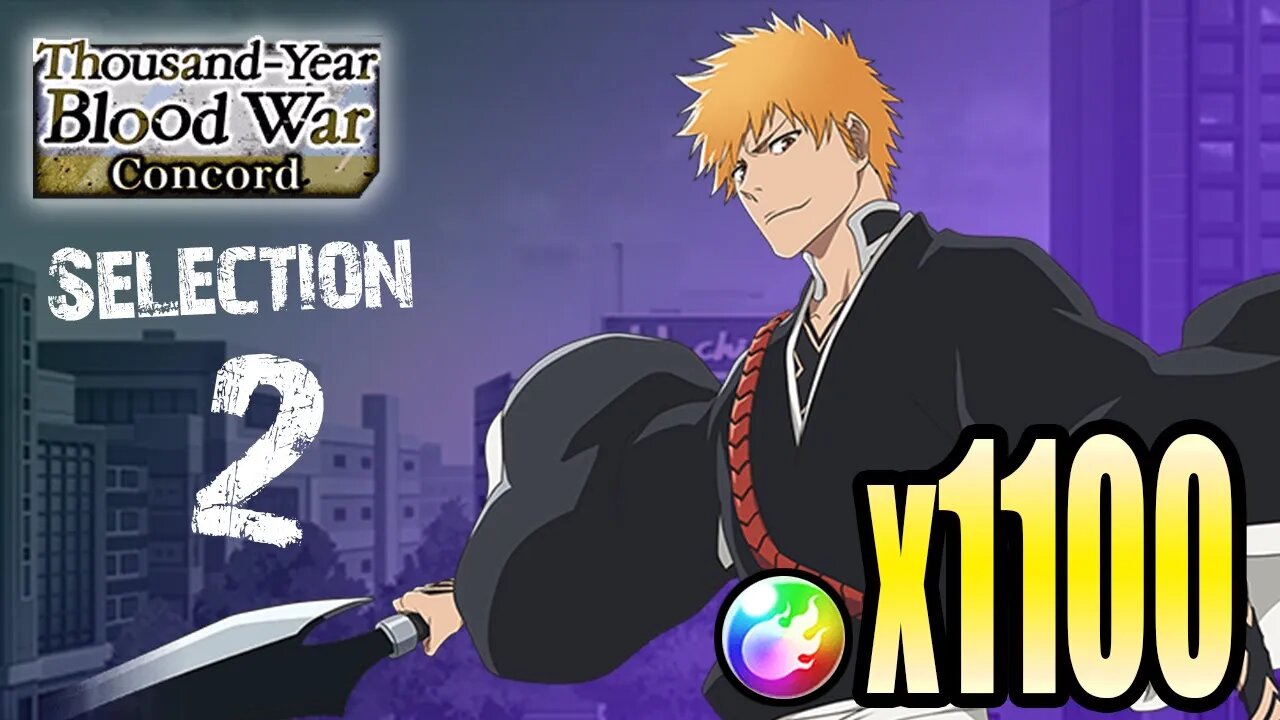 Bleach Brave Souls: Thousand-Year Blood War Summons: Concord (Selection 2) Summons - 1100 Orbs