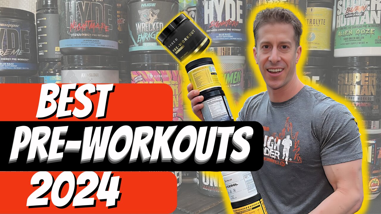 Top 13 Pre Workout Supplements 2024 {BEST OF THE BEST}