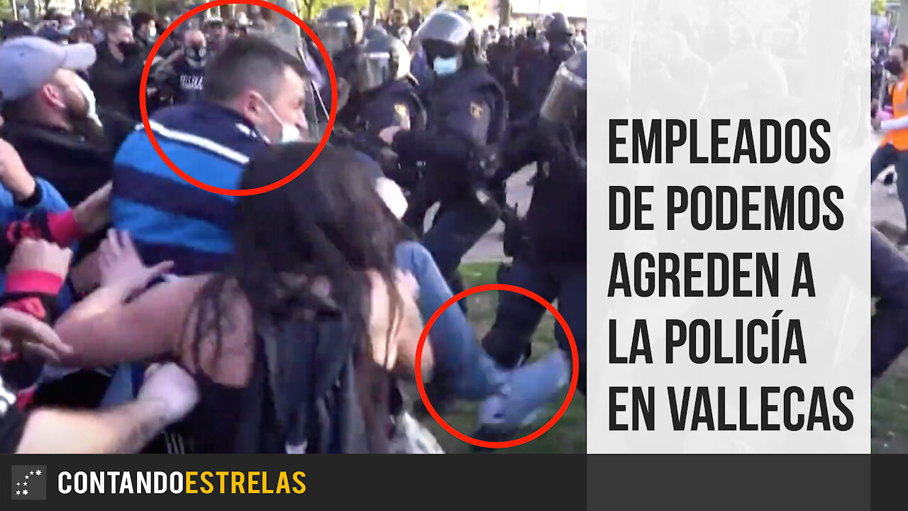 Empleados de Podemos agreden a la Policía en Vallecas