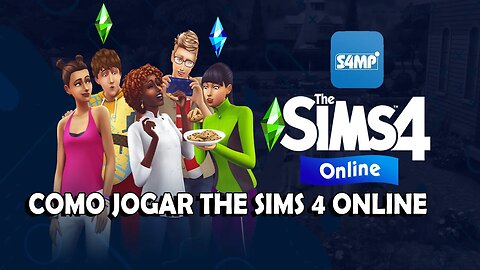 Como Jogar The Sims 4 Online Pelo S4MP