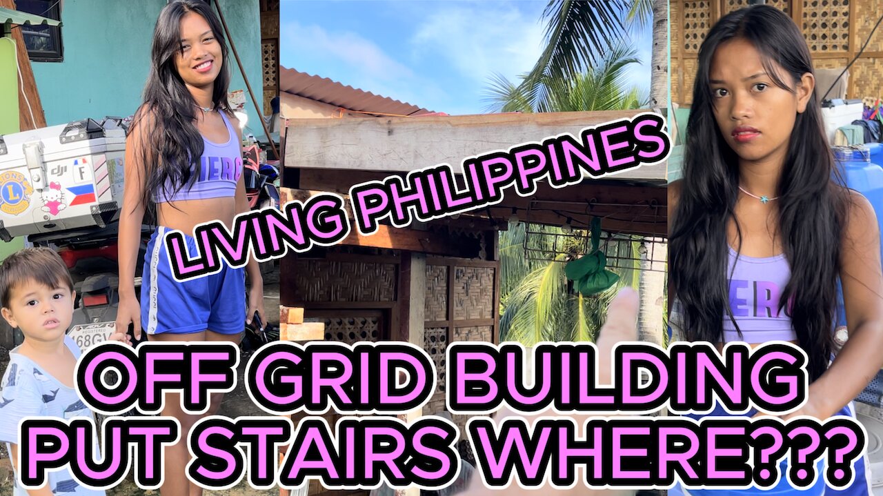 🇵🇠PUT STAIRS WHERE? Tiny House Shack Collection to HOUSE! Off Grid Island Family Living Philippines