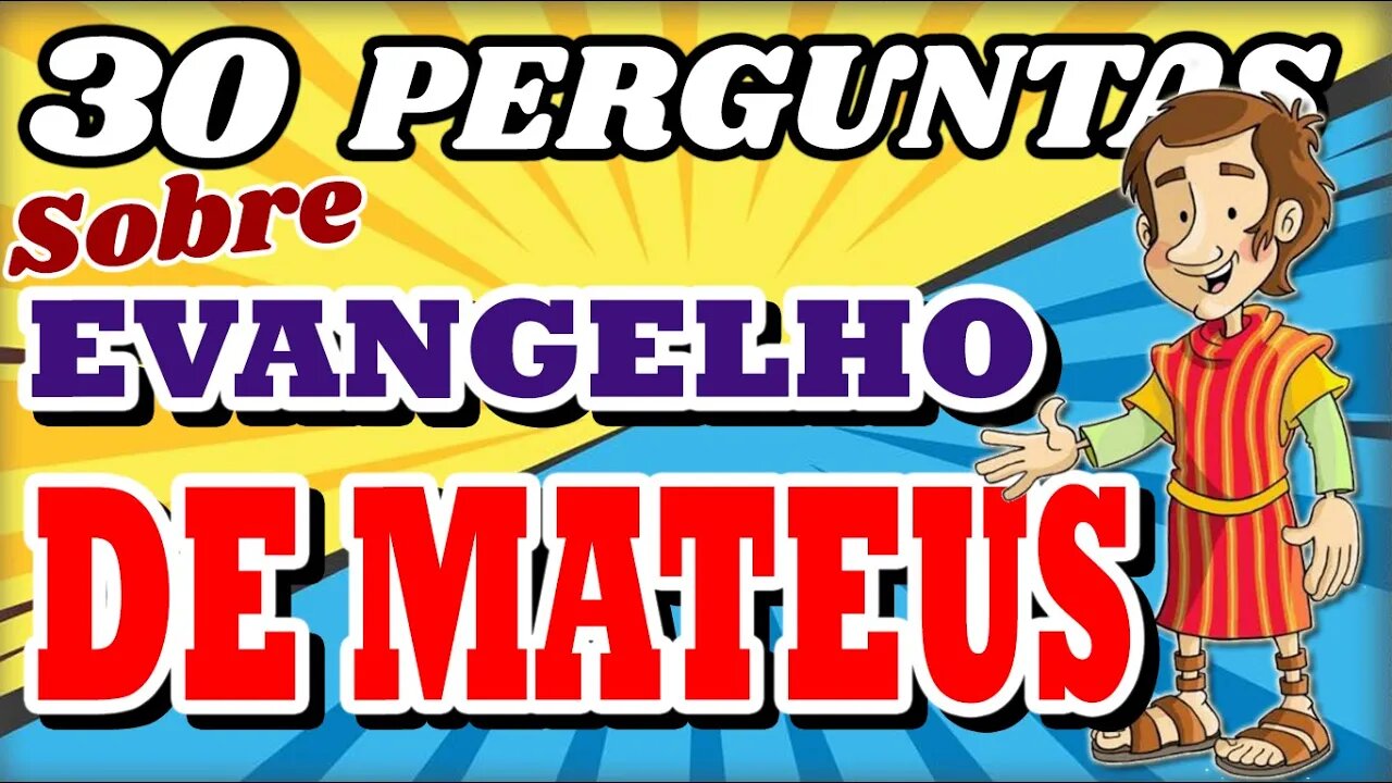 Perguntas sobre o evangelho de Mateus. Você consegue responder. -QUIZ-JOGO DA BÍBLIA