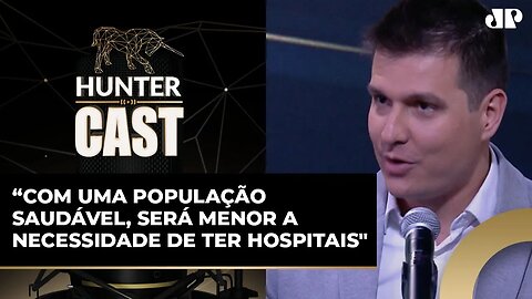 Greca: “Um país com atenção primária fortalecida tem a população mais saudável" | HUNTER CAST