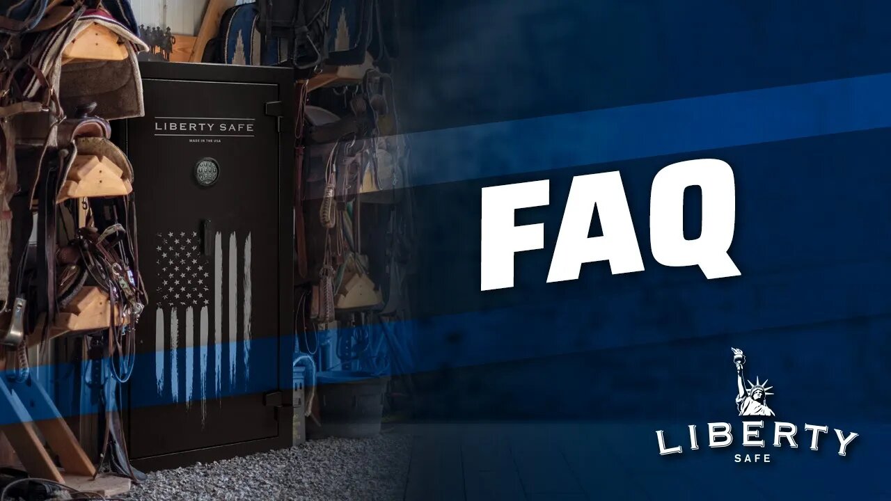 FAQs Regarding Liberty Safe's Policy For FBI and Law Enforcement Information Demands