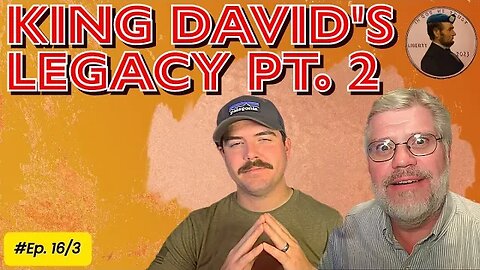 King David's Legacy Pt. 2 16/3