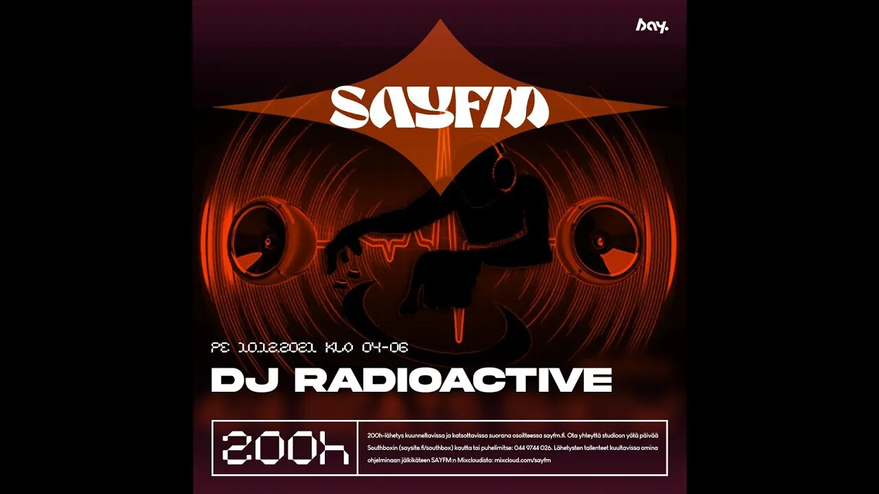 SAYFM 200h - DJ_Radioactive - Electric Music For The Mind & Body [2h DJ-Set] (10.12.2021)