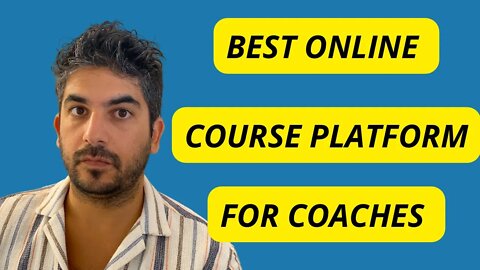 Best Online Course Platform For Coaches Is... (easy to win the title but no one is doing it)