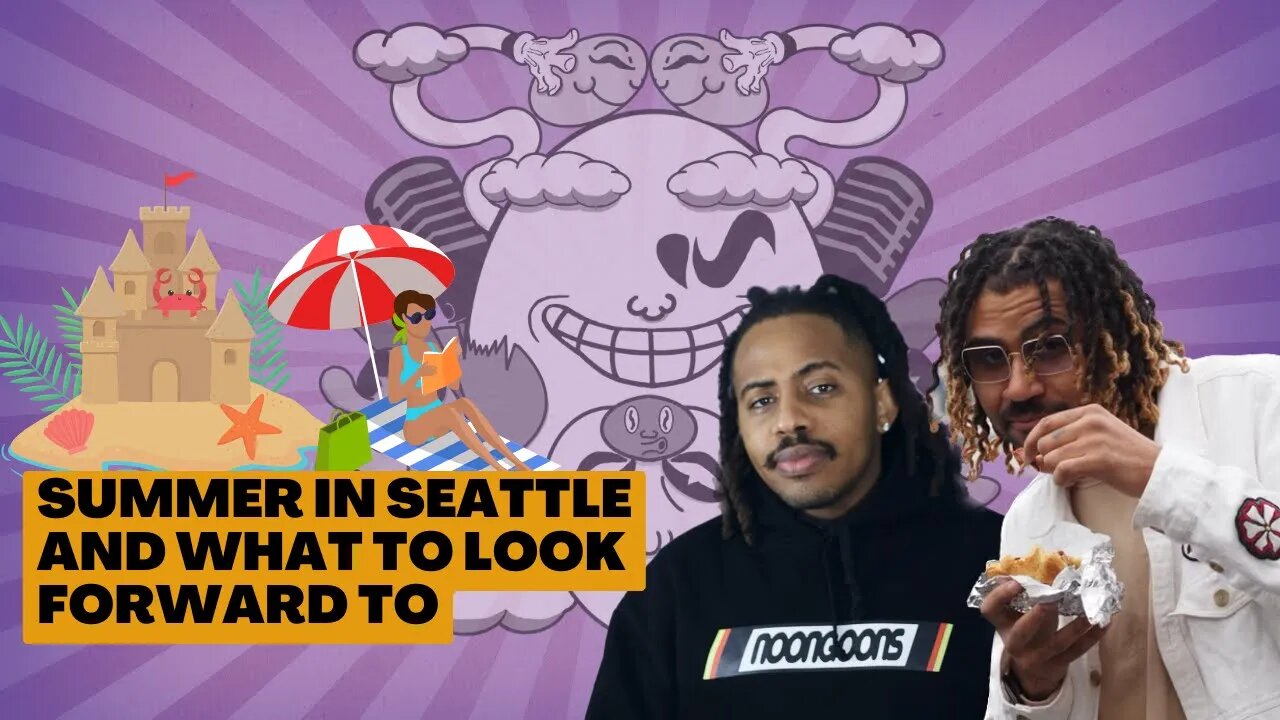 Summer in Seattle and What to Look Forward To | The Winning Podcast