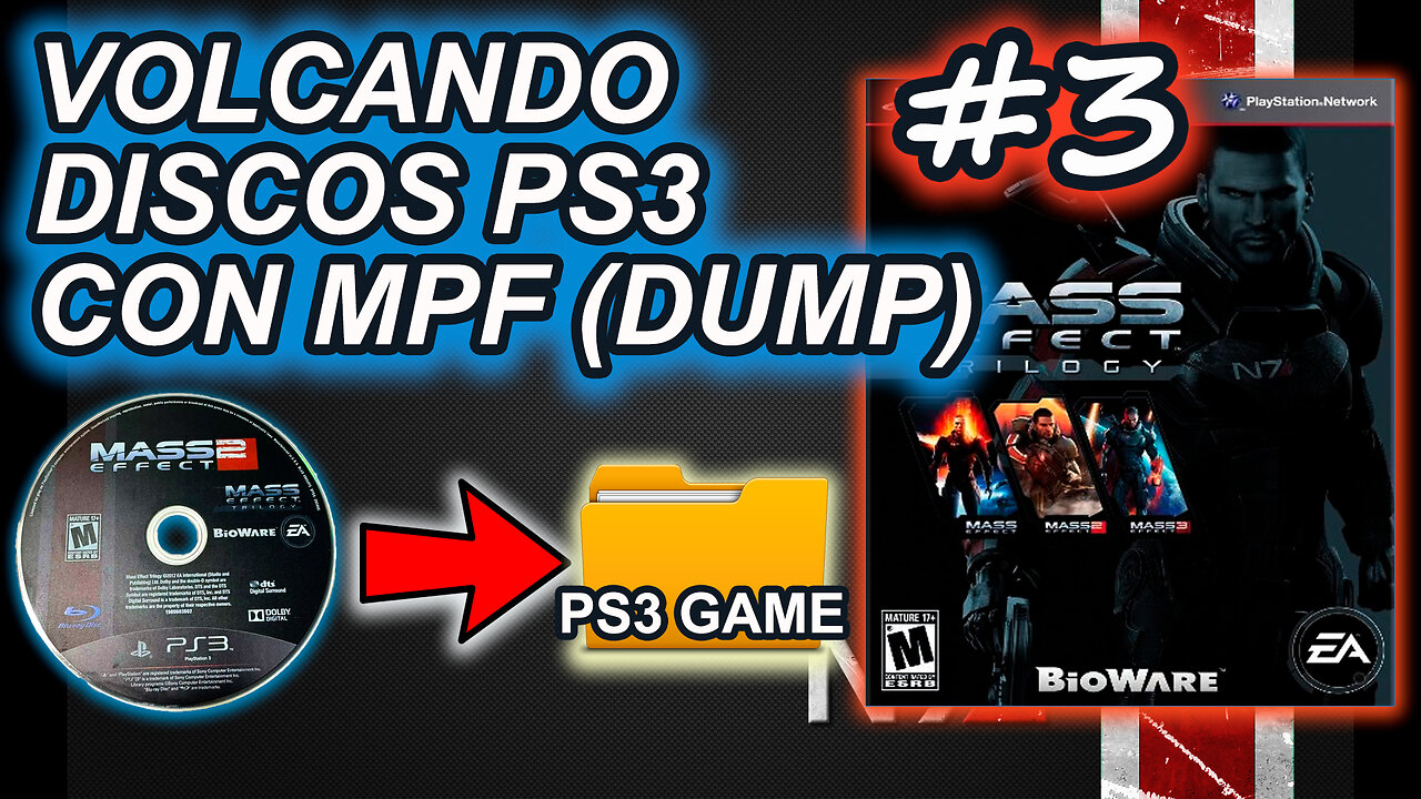 Volcado de Discos Blu-ray PS3 con MPF (Alternativa a PS3DiscDumper, Mass Effect Trilogy, 2024) #3