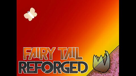 Fairytail Reforged ep 12 The Escape of a Moth