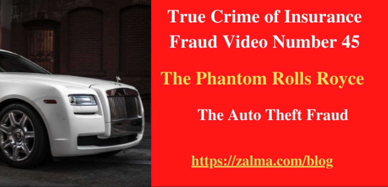 True Crime of Insurance Fraud Video Number 45