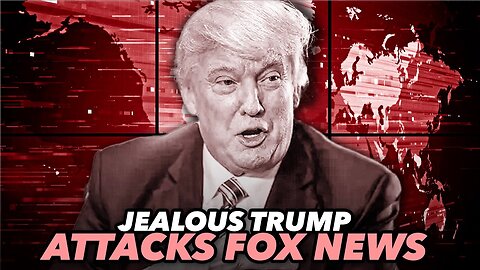 Jealous Trump Attacks Fox News For 'Gushing' Over Other Republican Candidates