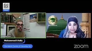 5/23 - How to Pray/Hadith - Laila Nasheeba & Muhammad S Adly