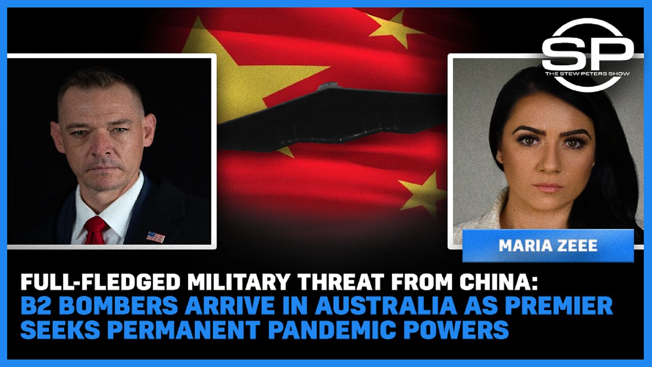 Military Threat From China: B2 Bombers Arrive in Australia as Premier Seeks Permanent Powers