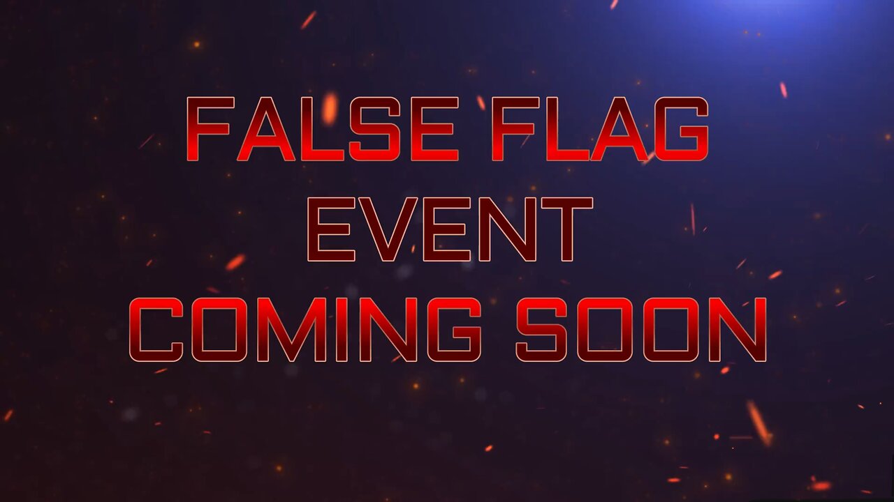 False Flag Event TO Justify War