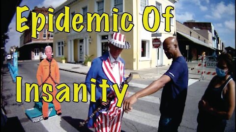 Epidemic Of Insanity