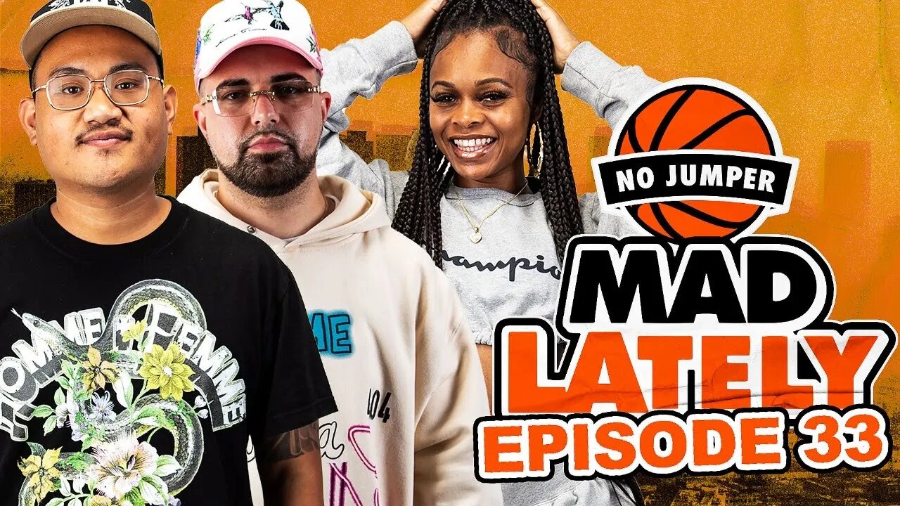 MAD LAtely Ep. 33