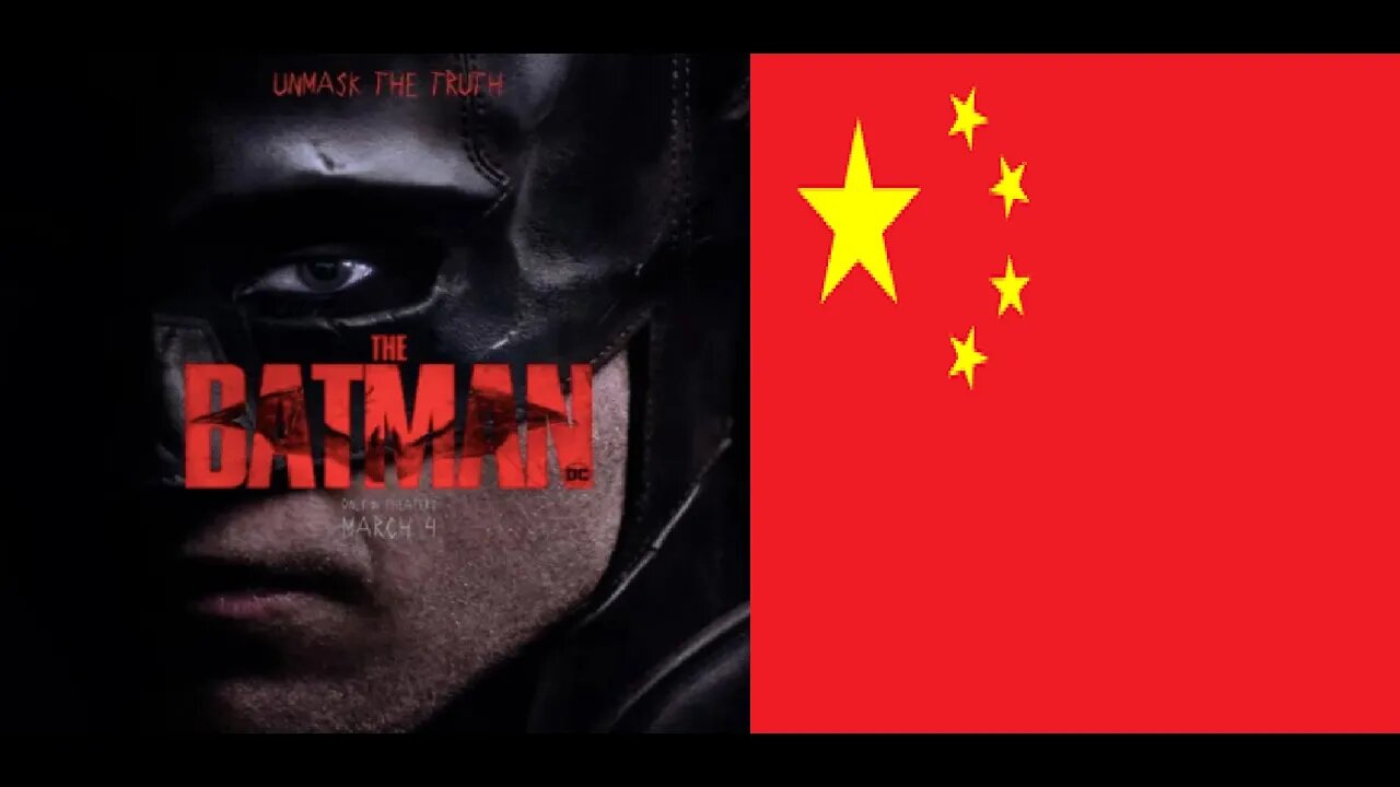 China REJECTS The Batman IN The Box Office while The Batman Soars IN THE West