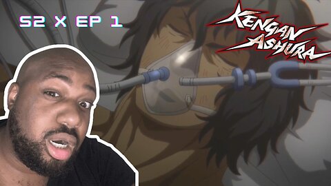 Ohma is dying? Kengan Asura Season 2 Episode 1 Reaction