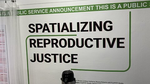 Visualizing Reproductive Rights (Center for Architecture)