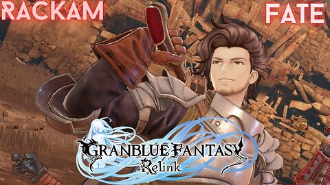 GRANBLUE FANTASY RELINK FATE OF RACKAM