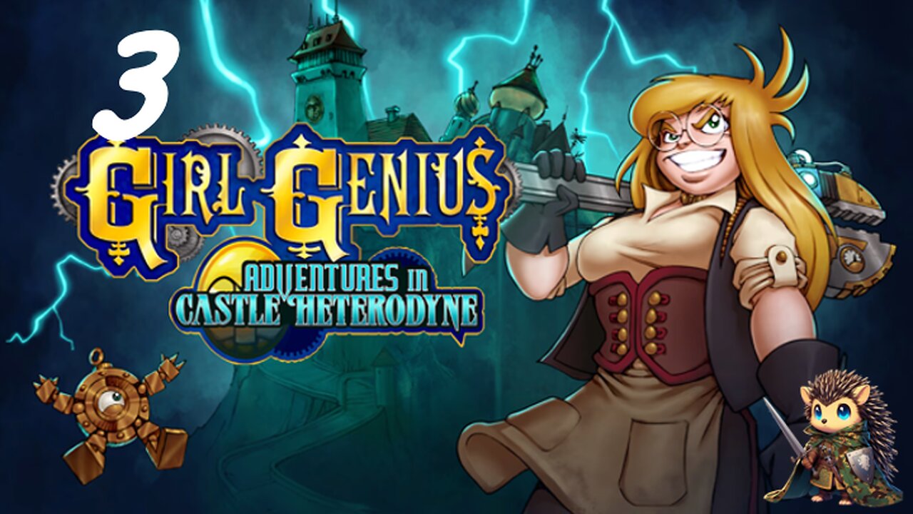 The Fun Room - Girl Genius: Adventures In Castle Heterodyne BLIND [3]