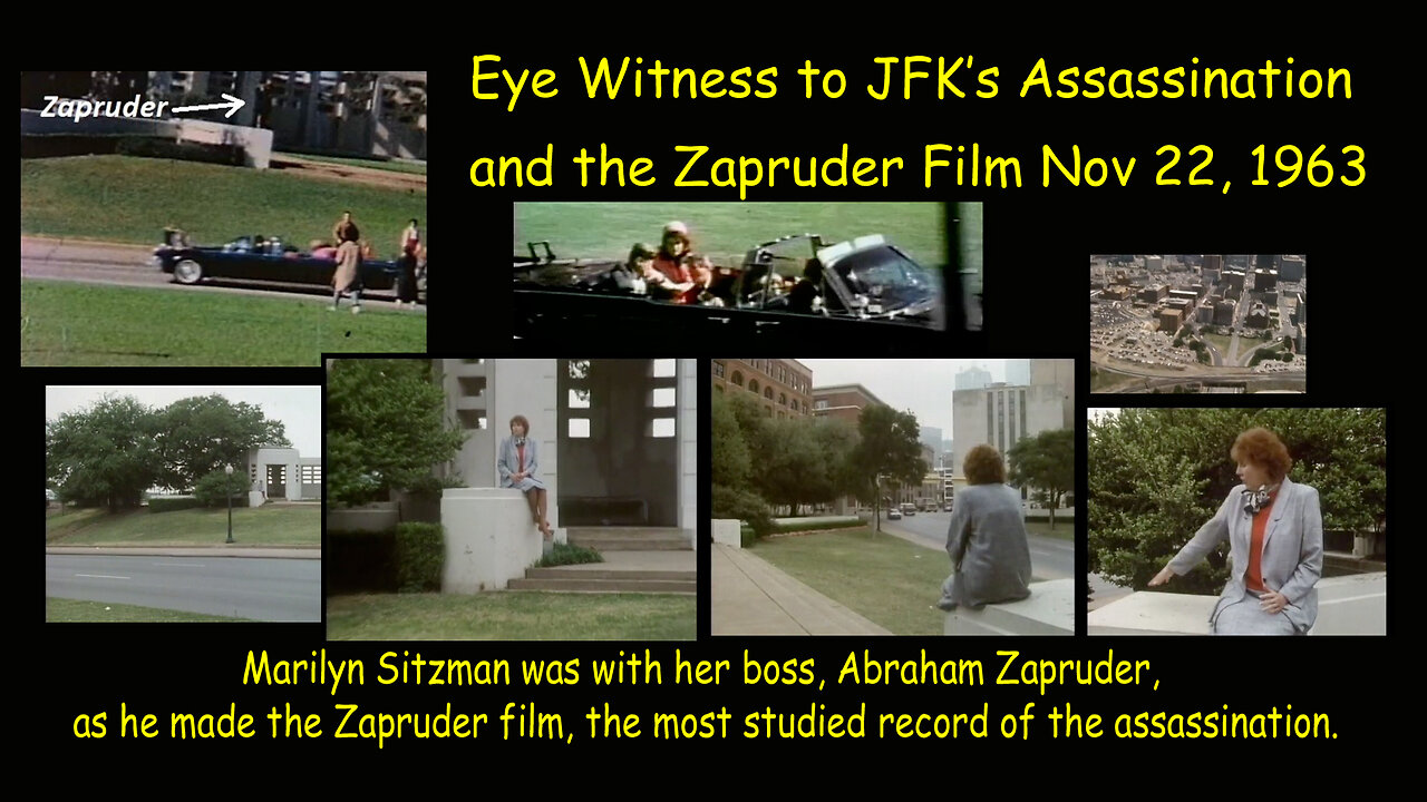 Eye Witness to JFK’s Assassination and the Zapruder Film