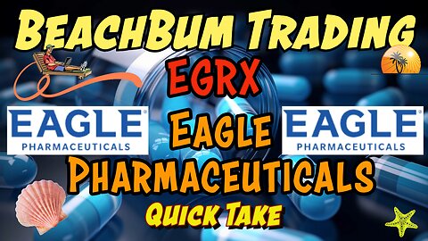 EGRX | Eagle Pharmaceuticals Inc | Quick Take