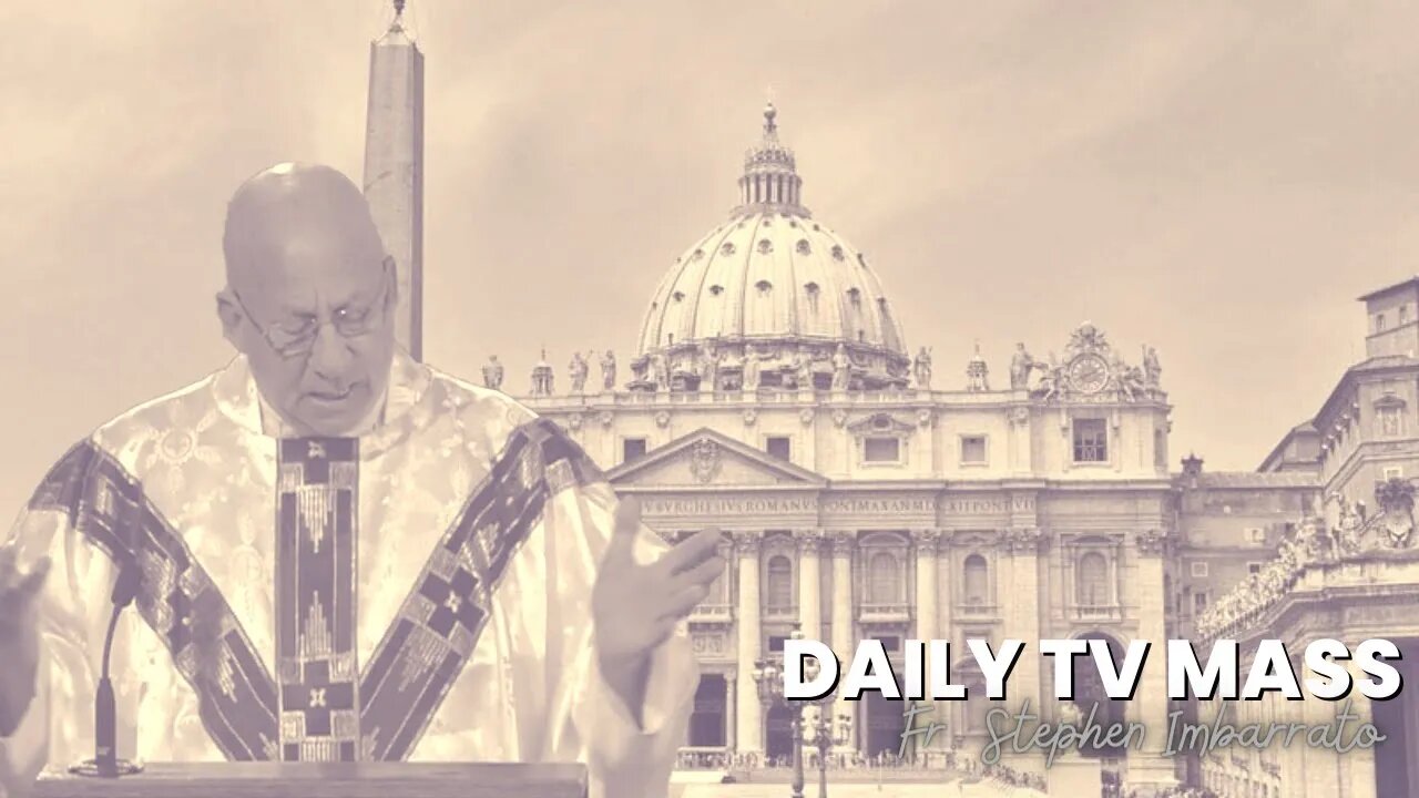 Catholic Daily Mass - Daily TV Mass with Fr. Imbarrato - October 6, 2022