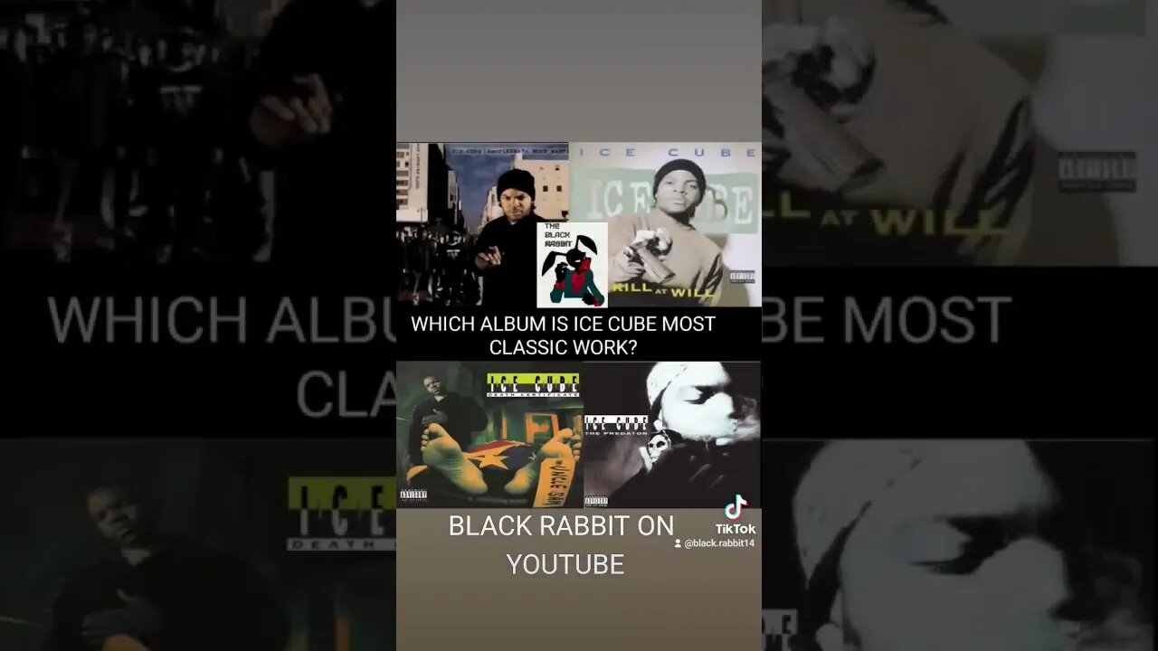 WHICH ALBUM IS ICE CUBE MOST CLASSIC?