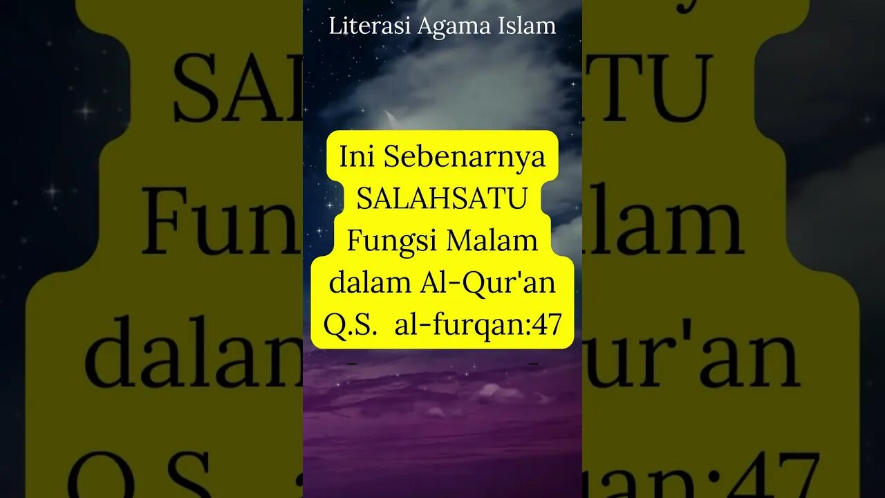 FUNGSI MALAM DALAM AL-QUR'AN
