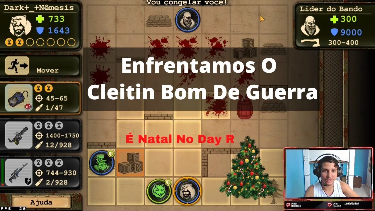 Matamos O Primeiro Boss do Natal No Day R, Cleitin Bom de Guerra versão Divorciado cracudo. survival