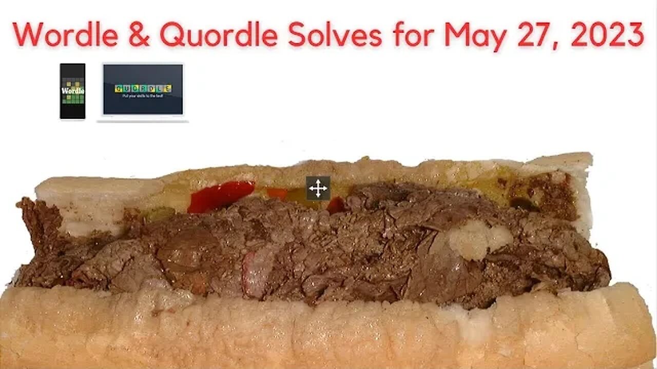 Wordle of the Day for May 27, 2023 ... Happy Italian Beef Day!