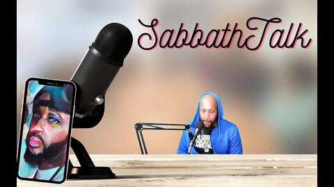 SABBATH TALK TUNE IN