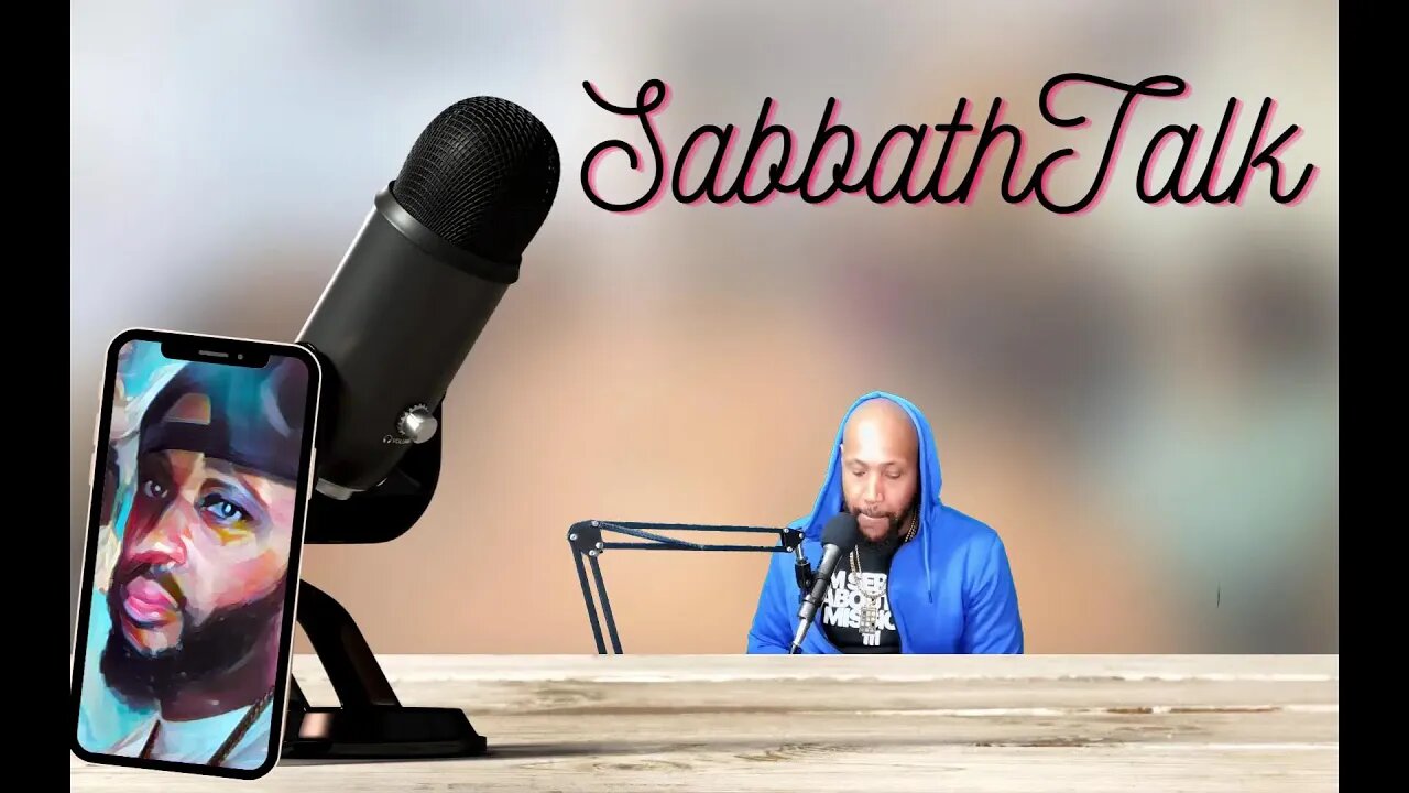 SABBATH TALK TUNE IN